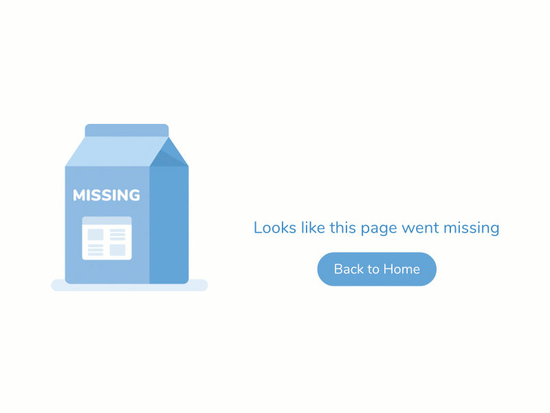 Daily UI Challenge #008 • 404 008 404 8 adobe adobe xd camtasia challenge daily daily 100 daily ui challenge dailyui design flat illustration milk missing techsmith ui website