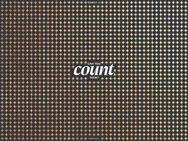 Sermon Shot 11 - Can You Count Them? abraham anglican count jesus sermon sermonshot19 stars