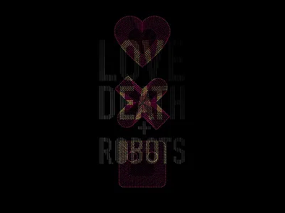 LOVE DEATH + ROBOTS