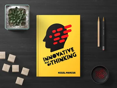 Innovative way of Thinking book book art book arts book binding book cover bookcover bookcoverdesign bookcovers cover art cover artwork cover book cover design nonfiction print design publishing self publishing think