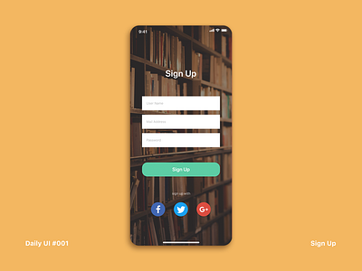 Daily UI / Sign Up app dailui interface ui