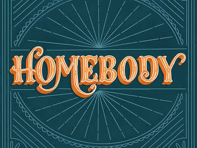 Homebody 3d type custom custom lettering custom type design hand lettering handlettering illustration lettering procreate type typography vintage