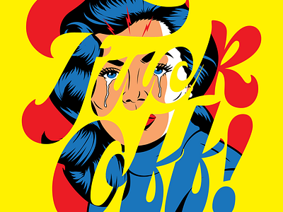 F**k Off art design illustration lettering pop art retro type typography vector vintage