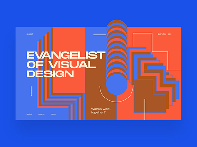 Evangelist of Visual Design art art direction concept design geometric geometric design geometrics illustration practice shapes ui vector