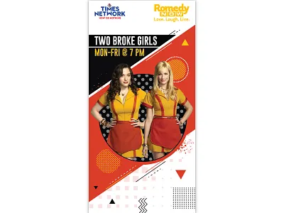 Standee Design 2 art branding channel design designer graphic graphicdesign graphics hollywood illustration illustrator romedy romedynow twobrokegirls vector