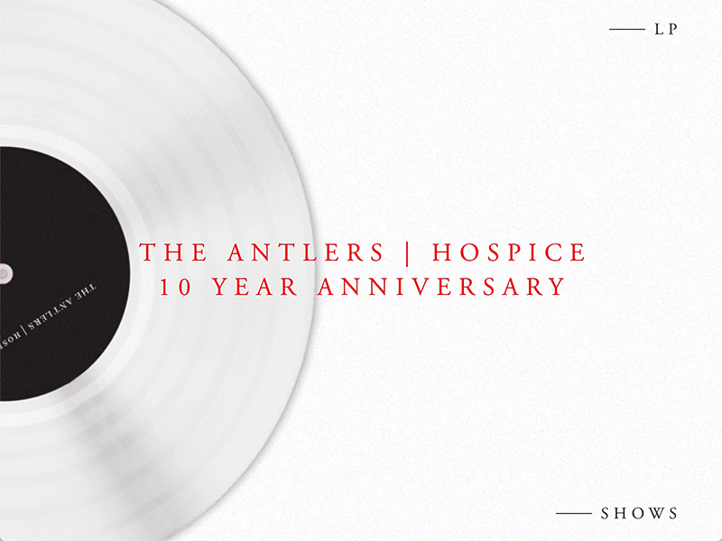 Antlers Hospice Anniversary adobexd animation design hospice live music music records the antlers typography ui web design
