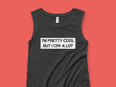 I'm pretty cool but I cry a lot. Ladies' Cap Sleeve T-Shirt black black and red clean clothing cute funny girl saying shirt simple slogan t shirt text tshirt women