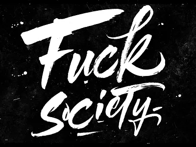 Fucksociety black and white brush brush and ink brushcalligraphy caligrafia calligraphy design dribbble expression expressive fucksociety gestual handmade handmadelettering ink lettering mr robot script typography