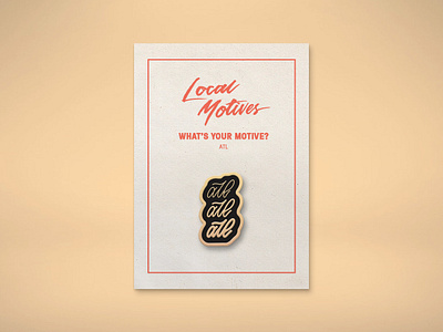 Local Motives Enamel Pin atl atlanta branding enamel pin georgia identity design pin pin design restaurant branding