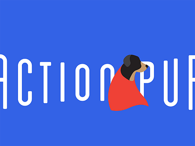 Action Pup — Reject 2 action blue cape dog hound pup red reject rottweiler super superhero
