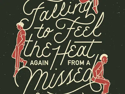 Missed Connection figure head and the heart lettering lyric missed connection monoline person quote retro script sitting song standing texture typography vintage