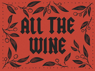 All the Wine cleveland design hand lettering illustration lettering national tgif type typography wine
