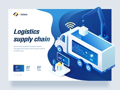 Supply chain Web design 3 2.5d blue chain design illustration logistic logistics supply supply chain truck ui ux visualization web