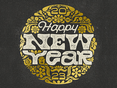 Happy New Year 2023 2023 70s gold foil hand lettering illustration lettering new year