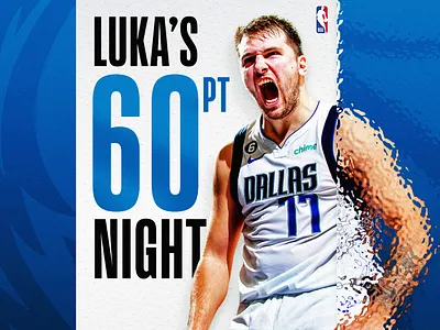 LUKA'S 60 PT NIGHT adobe adobe photoshop basketball creative dallas dallas mavericks dallas mavs graphic design luka doncic nba sports typography