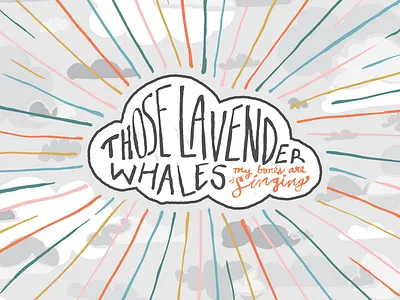 Those Lavender Whales Album Art album album art album cover design clouds columbia sc handdrawntype my bones are singing rainbow those lavender whales vinyl