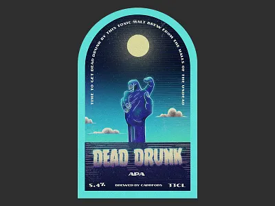 Dead Drunk beer beer label beer label design branding design gritty illustration illustrator label label design typography vector zombie