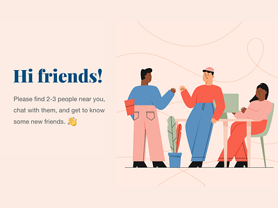 Hi friends! design graphic icebreak illustration introduce keynote layout meetup pink ppt