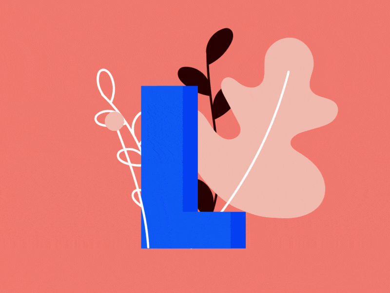 L | 36 Days of Type 2d after effects animation faux 3d illustration mograph motion design motion graphics nature plants