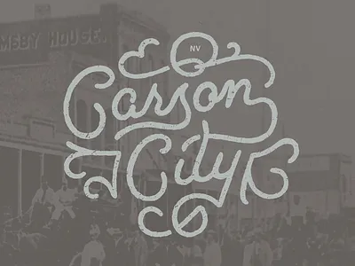 Carson City carson city design hand lettering lettering script type typography vintage