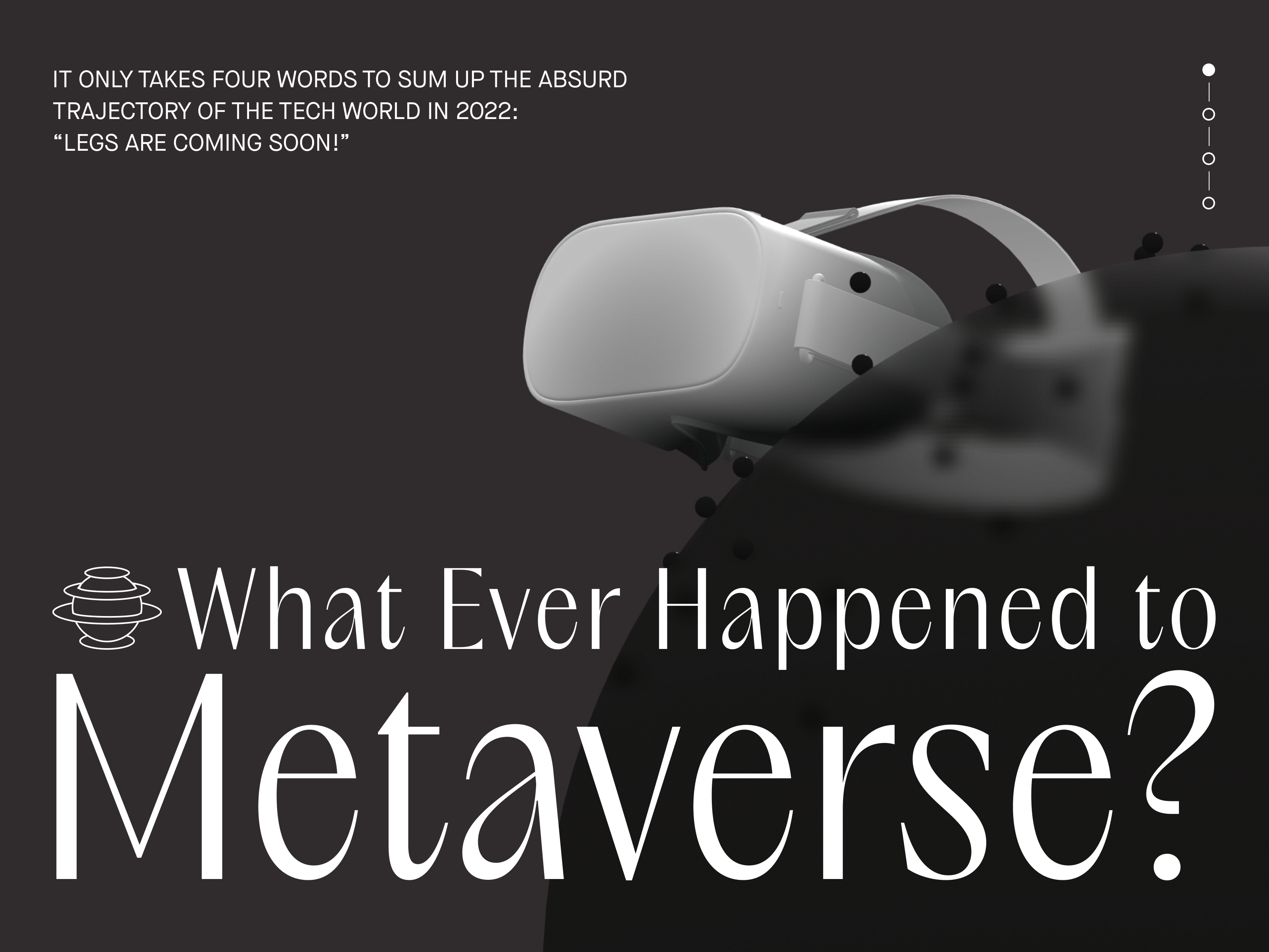 What Ever Happened to Metaverse? 🎬
