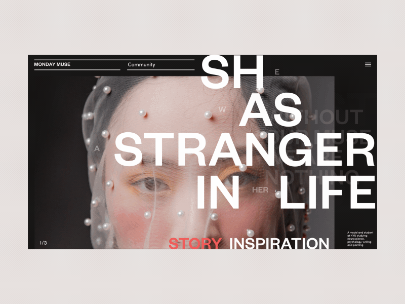 Monday Muse Story Inspiration Animation anim animation art blog concept design fashion grid inspiration interaction interface models motion photo promo typography ui ux web website