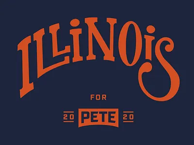 Illinois for Pete branding hand lettered hand lettered font hand lettered logo hand lettering handtype illinois lettered lettering logo logo design logo design branding logotype mayor pete pete buttigieg presidential states typogaphy typography