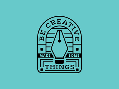 Be Creative 2/4 badge badge design badge logo black white branding creative south design flat icons illustration line logo pen tool quote shape type typography vector