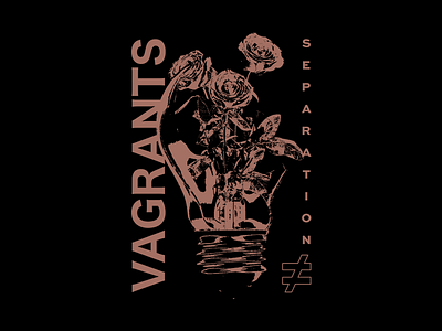 Vagrants apparel apparel design band band merch clothing design flowers illustration light light bulb merch rose separation texture vagrants vase vector