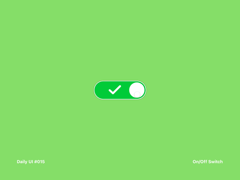 DailyUI #015 On/Off Switch animation dailyui dailyui015 interaction interface onoff switch switch ui