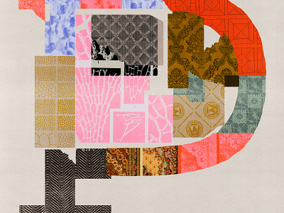 P is for Patterns collage distortion editorial illustration found image illustration lettering lo fi print type typography vintage