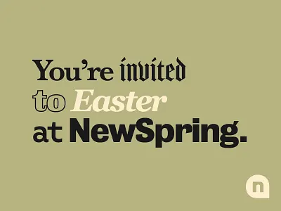 Easter at NewSpring church easter invite jesus newspring