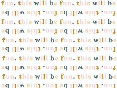 This will be fun. branding pattern typography vector