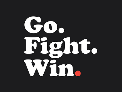 Logo for Go. Fight. Win. branding content creation logo typogaphy