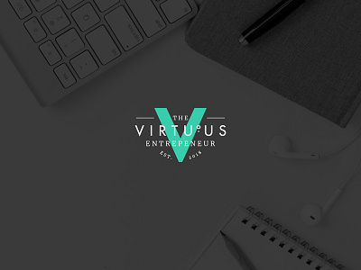 The Virtuous Entrepreneur app brand branding creative design designer development dribbble invite editorial food graphic design graphics illustration invitation invite layout logo print typography vector