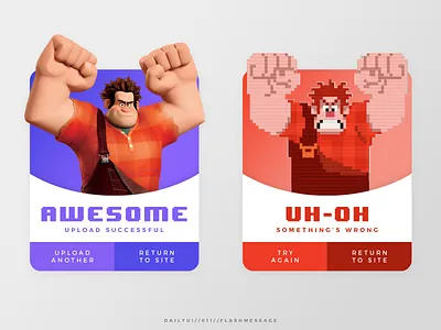 Daily UI // 011 // Flash Message app app design daily ui daily ui 011 design flash message pop up ui ui ux design ux web web design wreck it ralph