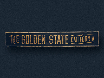 The Golden State california classic distressed gold golden state hand painted handmade signage typography
