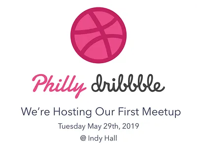 Philly Dribbble Meetup #1 blue branding design dribbble dribbble ball dribbble best shot dribbble debut dribbble meetup icon logo meetup typography ui ux vector