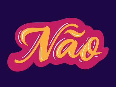 Não brazil fun lettering type vector art