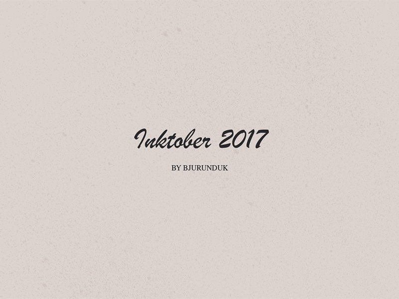 Inktober 2017 challange daily illustration drawing hand drawing hand drawn illustration ink inktober sketch