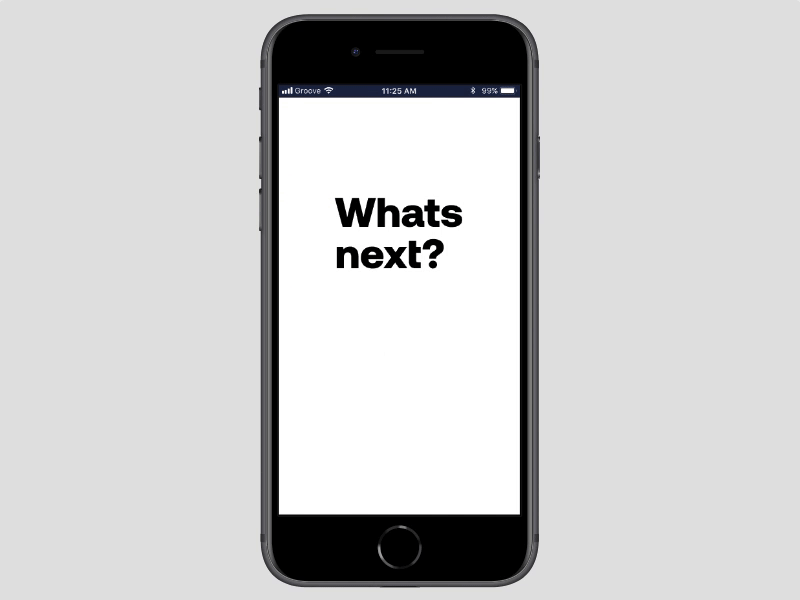 Whats next? app design concept design interaction design invision studio mobile product design ui ux