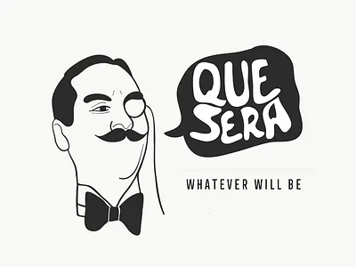 Que sera sera illustration line drawing