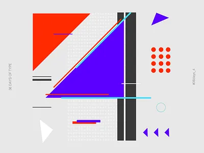 @36daysoftype | 4 | 31 36 days of type 36 days of type lettering 36daysoftype 36daysoftype 4 abstract art design graphic graphic design illustration poster typographic typography vector
