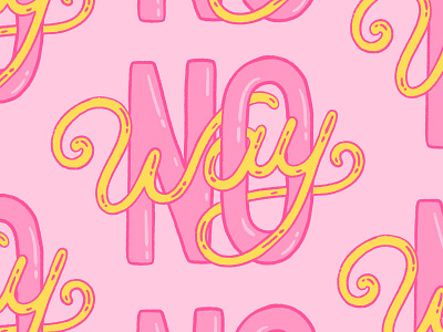 No Way Sticker brush type calligraphy design hand drawn hand lettered hand lettering illustration lettering no way snapchat social media sticker type typography