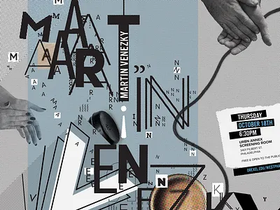 Martin Venezky Talk brand branding collage design event graphic design halftone illustration lecture martin photoshop poster poster art talk type typography venezky