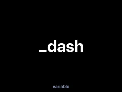 Dash development finance technology variable