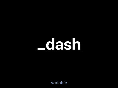 Dash development finance technology variable