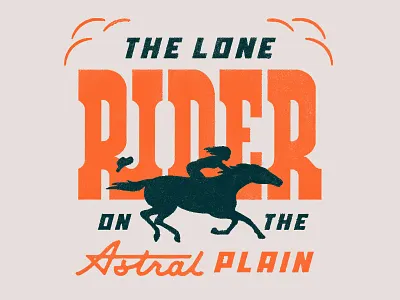 The Lone Rider on the Astral Plain