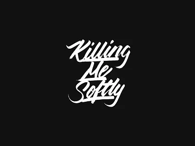 Killing Me Softly brushlettering brushpen calligraphy fugees goodtype hiphop killingmesoftly thedailyletter tombow typegang typematters typespire typeyeah typism