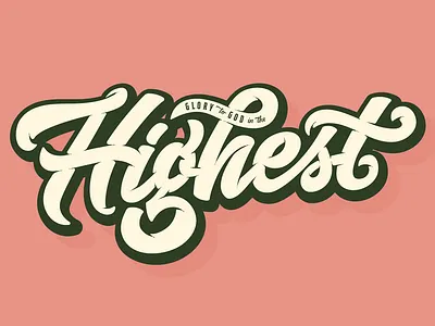 Glory to God in the Highest christmas god handdrawn type handlettering script